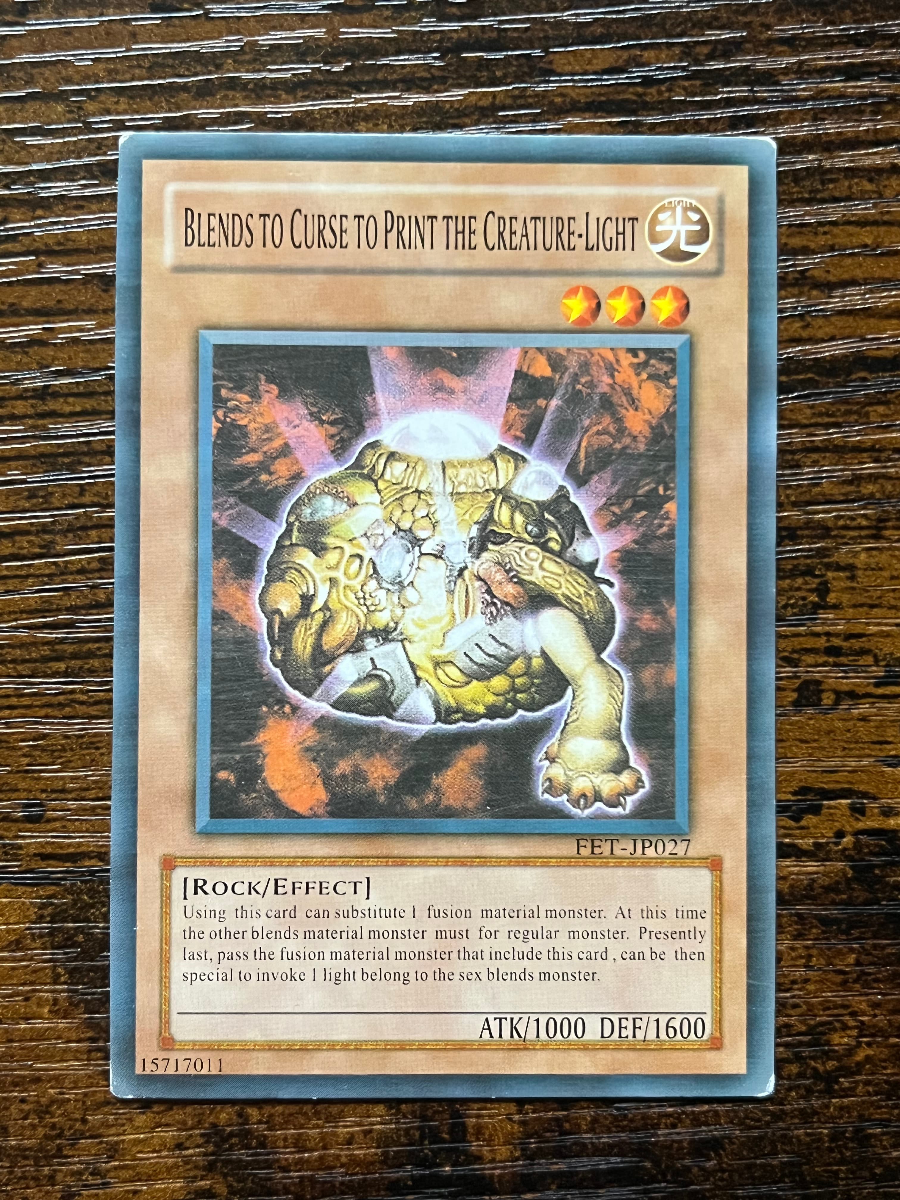 Blends To Curse To Print The Creature-Light from Monster Card